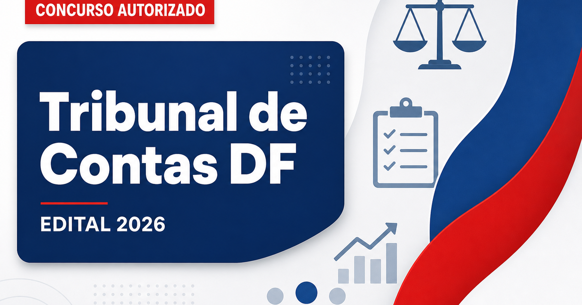 Concurso TC DF: após banca, comissão é formada para novo edital - Tribunal de Contas do Distrito Federal