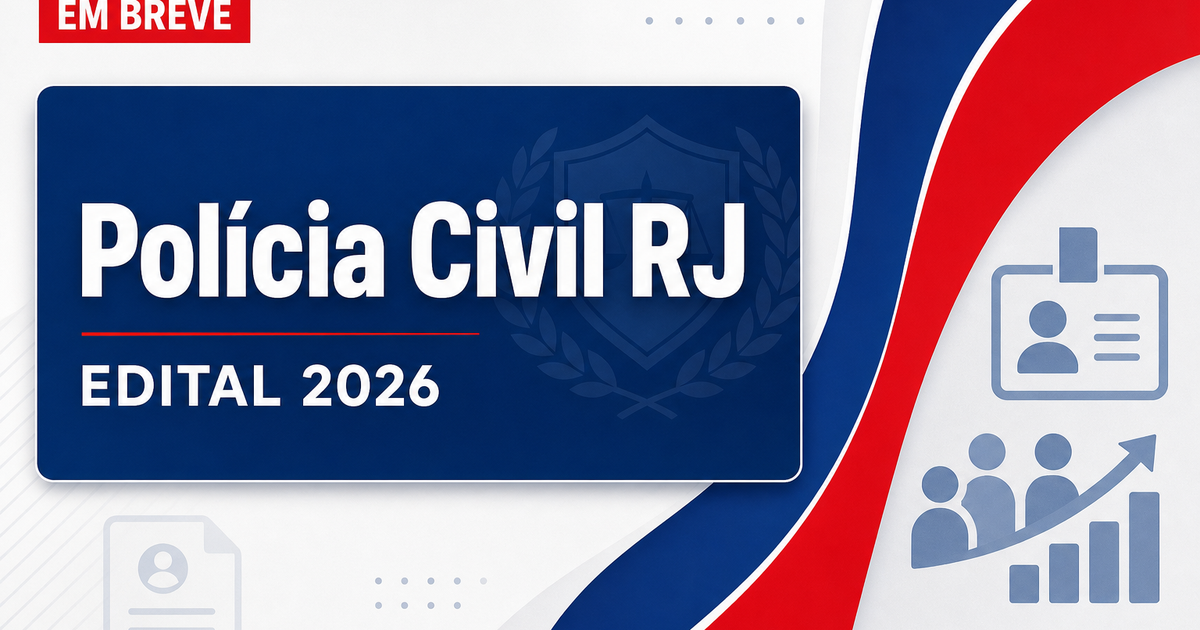 Novo concurso PC RJ avança e pode ter banca nos próximos dias - Polícia Civil