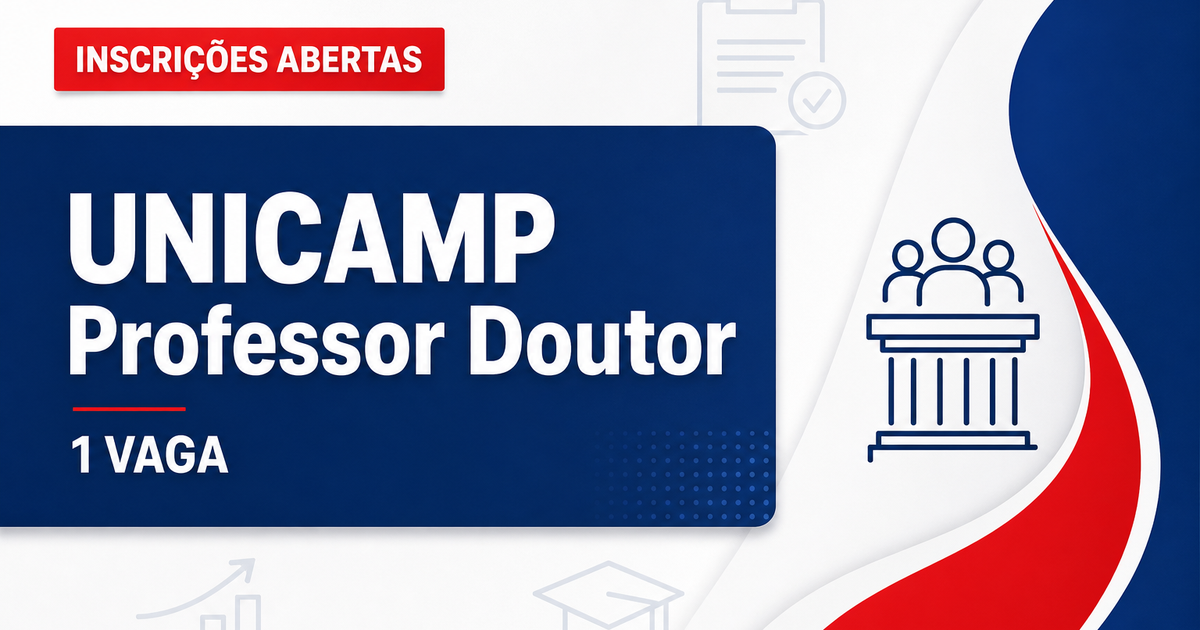 UNICAMP - Universidade Estadual de Campinas: UNICAMP - SP abre vaga em processo seletivo para Professor Doutor no Instit - Universidade Estadual de Campinas