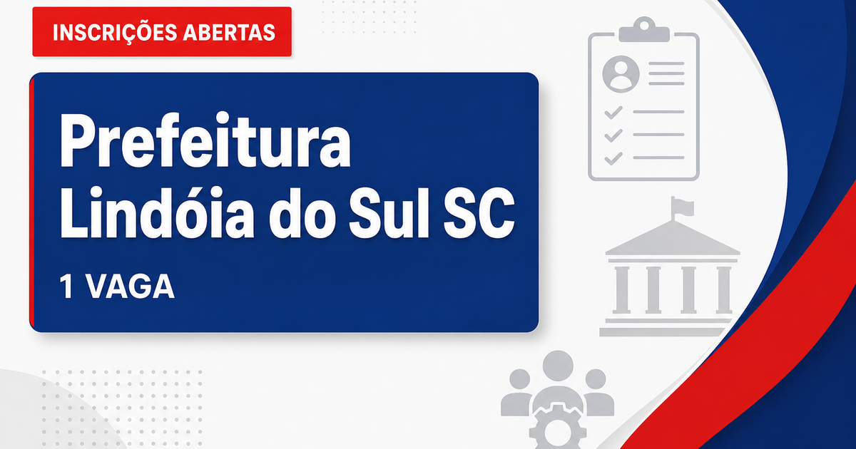 Prefeitura de Lindóia do Sul SC abre processo seletivo saúde com 1 vaga - Prefeitura de Lindóia do Sul