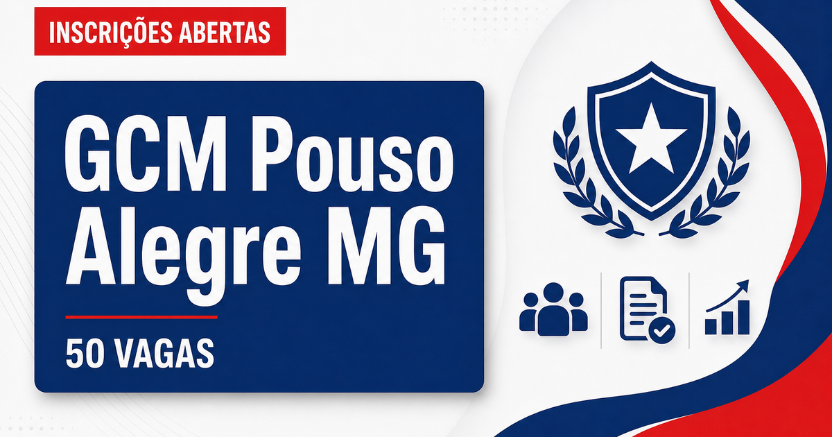 Concurso da GCM de Pouso Alegre MG abre inscrições para 50 vagas - Guarda Civil Metropolitana de Pouso Alegre