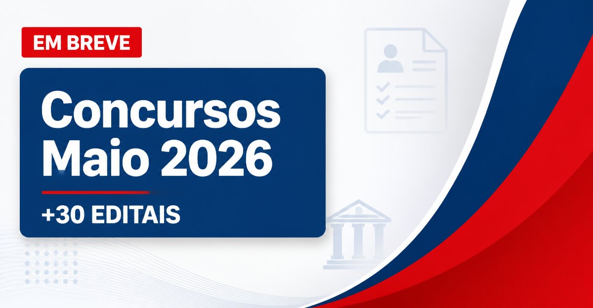 Concursos Maio 2026 prevê mais de 30 editais; ganhos até R$35 mil - s Maio  prevê mais de 30 editais; ganhos até R$35 mil