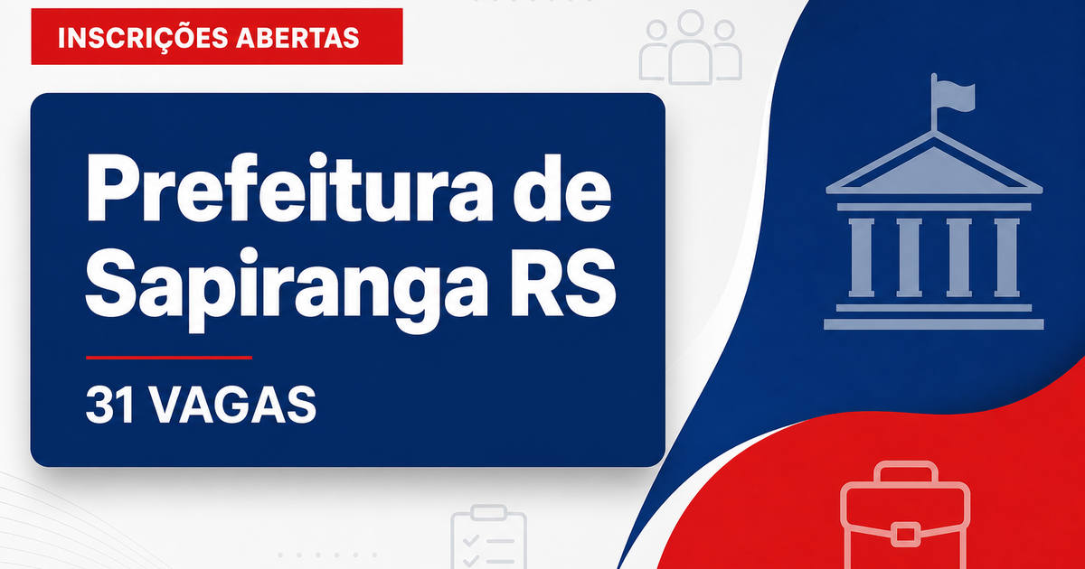 Prefeitura de Sapiranga: Prefeitura de Sapiranga - RS abre seleções com salários de até R$ 3.262,84 - Prefeitura de Sapiranga