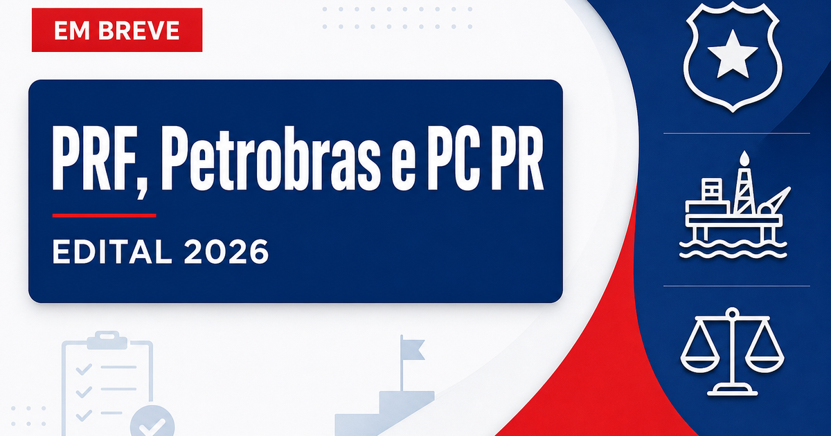 Concursos PRF, Petrobras e PC PR se destacam nesta terça, dia 2 - sF, Petrobras e PCse destacam nesta terça, dia 2