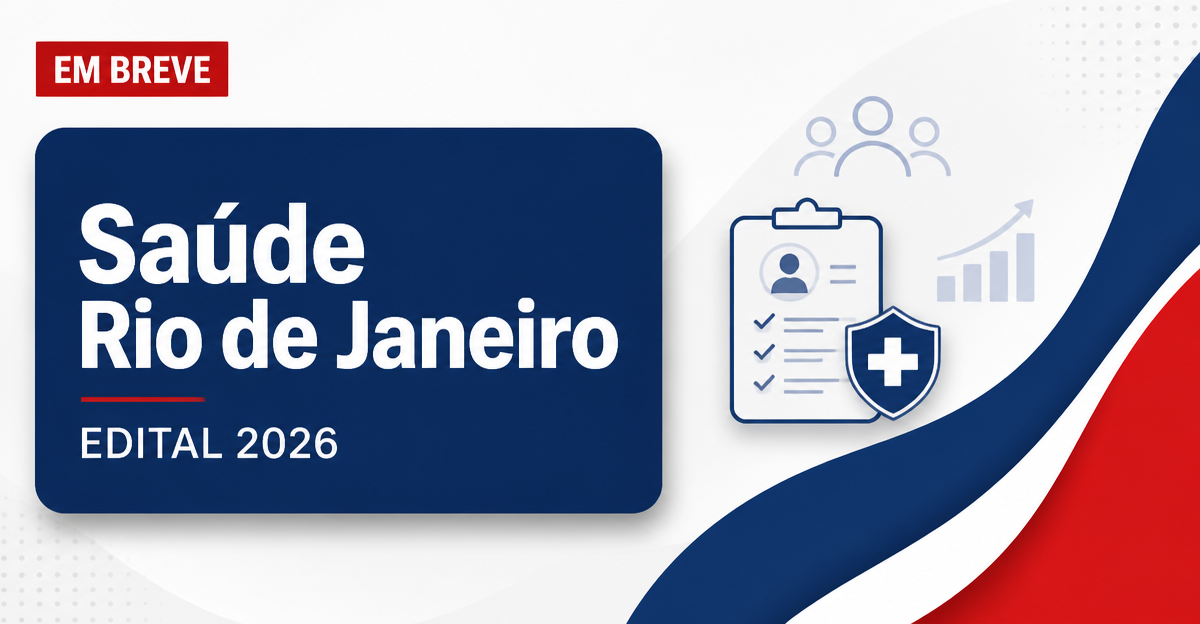 Concurso Saúde RJ: edital está previsto para sair até junho - Secretaria de Saúde do Rio de Janeiro