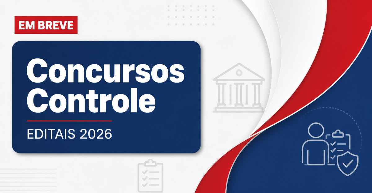 Concursos Controle 2026: veja os editais previstos no ano - s Controle : veja os editais previstos no ano