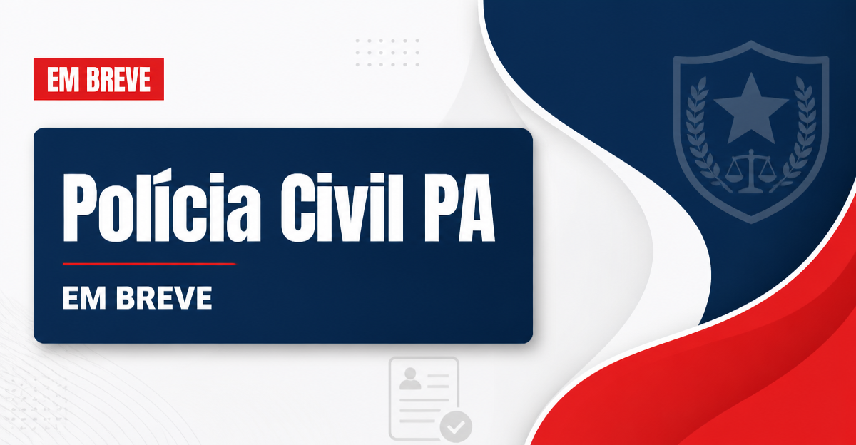 Concurso PC PA será o próximo a sair, diz governadora Hana - Polícia Civil