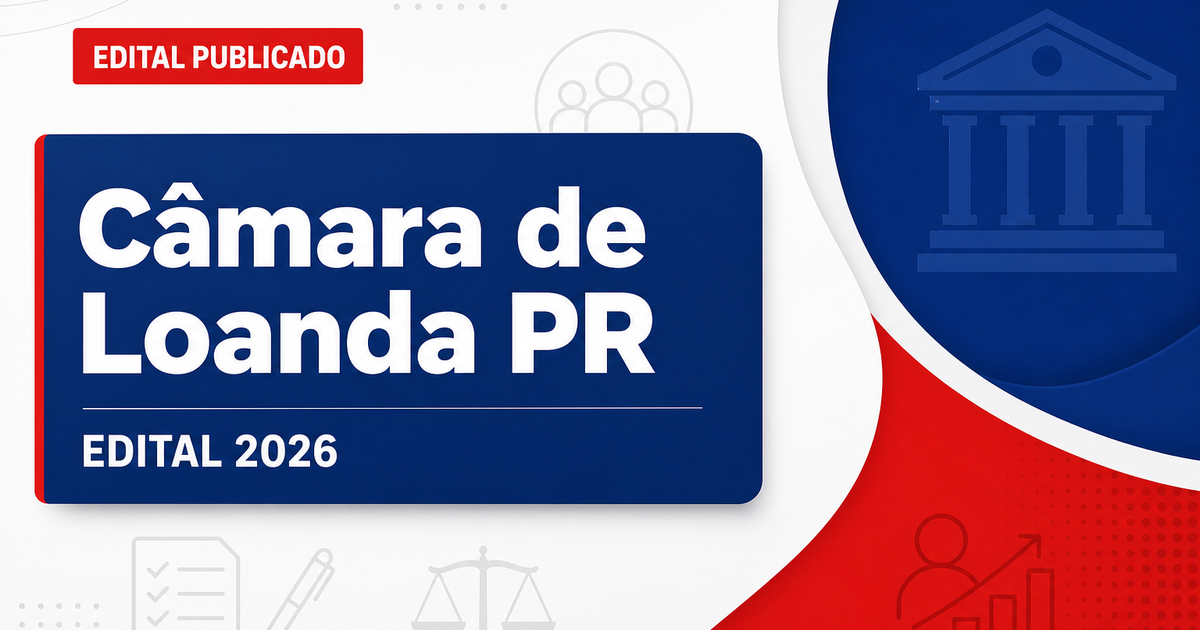 Câmara de Loanda - PR abre concurso público para Oficial Legislativo - Câmara de Loanda