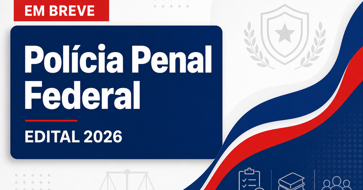 Validade do concurso da Polícia Penal Federal chega ao fim e novo edital ganha força - Validade do  da Polícia Penal Federal chega ao fim e novo edital ganha força