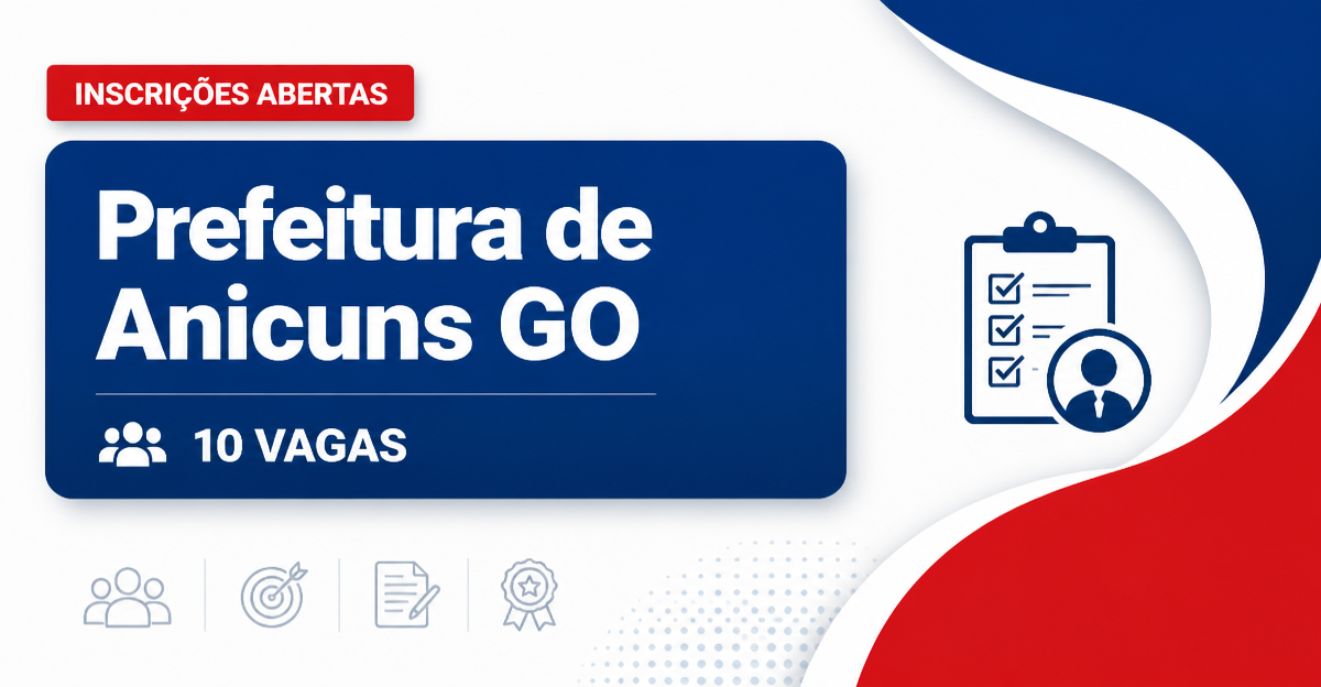 Prefeitura de Anicuns GO abre processo seletivo com 10 vagas na Saúde - Prefeitura de Anicuns