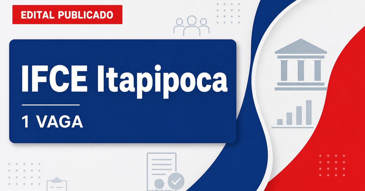 Instituto Federal do Ceará concurso para professor em Itapipoca com 1 vaga - Instituto Federal do Ceará
