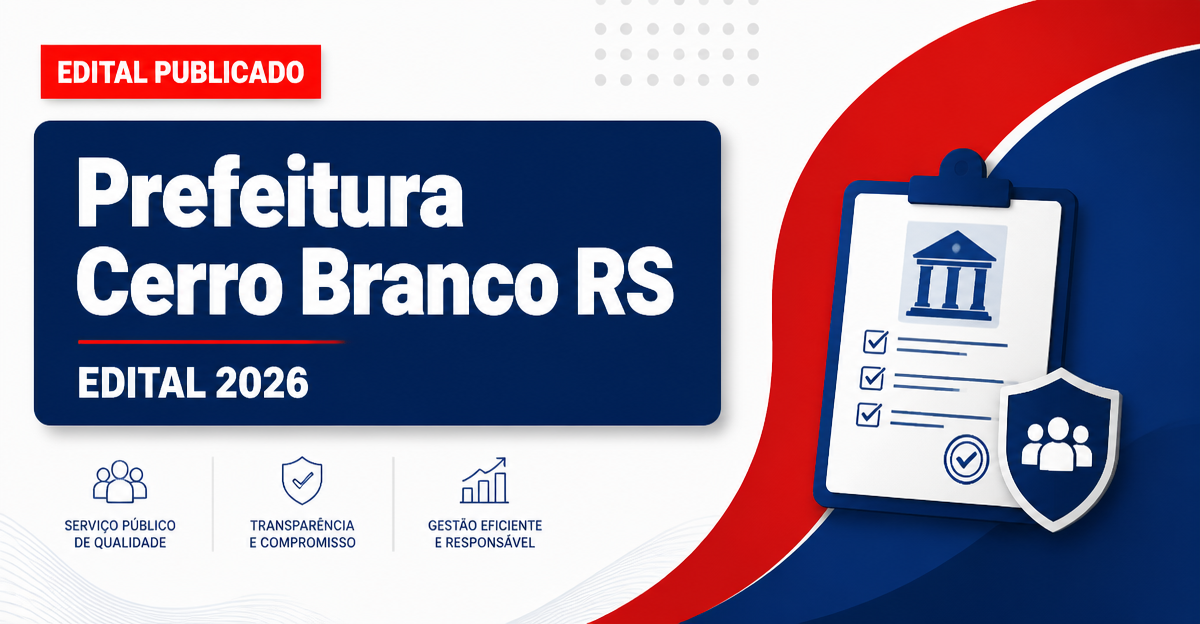 Processo seletivo simplificado Prefeitura de Cerro Branco RS para professor - Prefeitura de Cerro Branco