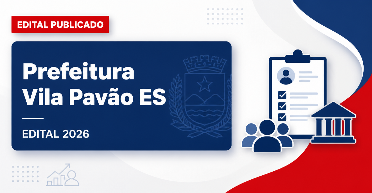 Concurso Prefeitura de Vila Pavão ES Saúde: cadastro reserva para níveis médio e superior - Prefeitura de Vila Pavão