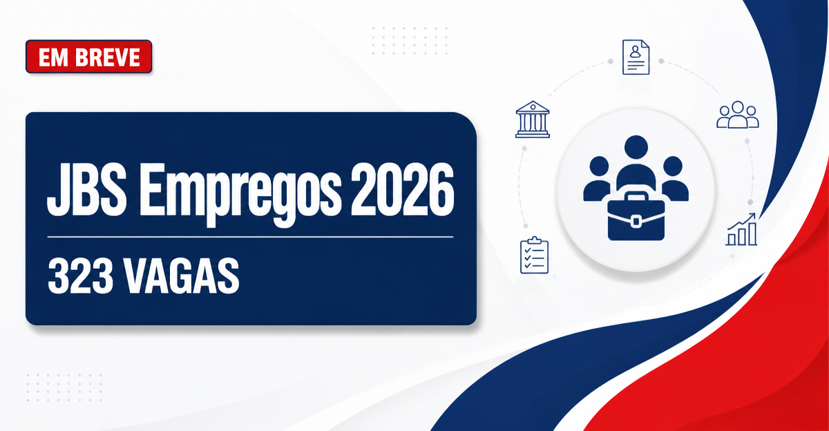 JBS abre 323 vagas de emprego no Brasil para áreas operacionais, logística e gestão - JBS abre 323 vagas de emprego no Brasilra áreas operacionais, logística e gestão