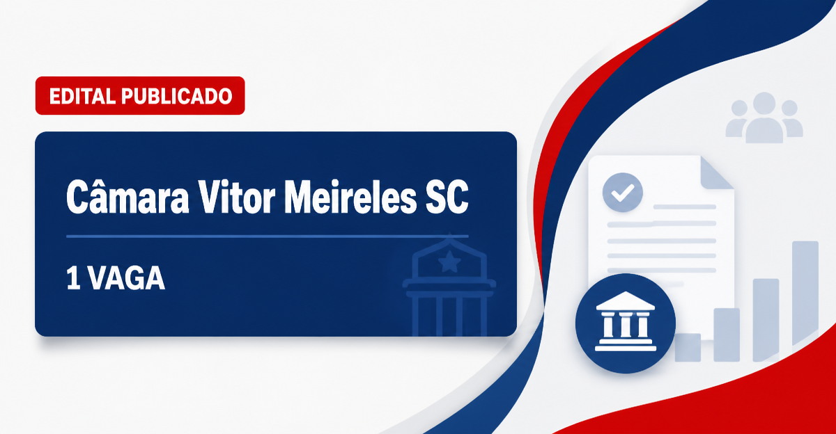 Concurso Câmara Municipal de Vitor Meireles SC abre 1 vaga para agente - Câmara Municipal de Vitor Meireles