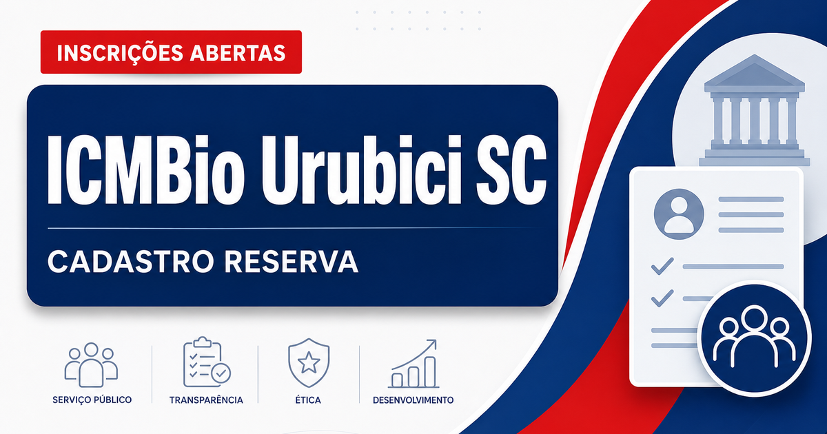 ICMBio abre processo seletivo para cadastro reserva em Urubici SC - Instituto Chico Mendes de Conservação da Biodiversidade