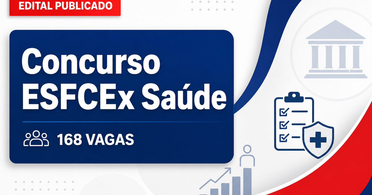 Concurso ESFCEx Exército Brasileiro abre 168 vagas para Saúde em 2027 - ESFCEx Exército Brasileiro abre 168 vagasra Saúde em