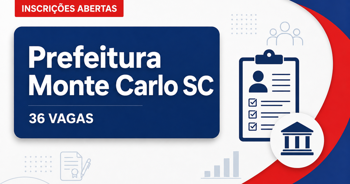 Prefeitura de Monte Carlo: Prefeitura de Monte Carlo - SC abre concurso com salários de até R$ 25.760,69 - Prefeitura de Monte Carlo