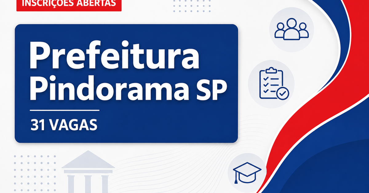 Prefeitura de Pindorama: Prefeitura de Pindorama - SP abre concurso e processo seletivo com diversas vagas e cadastro de - Prefeitura de Pindorama
