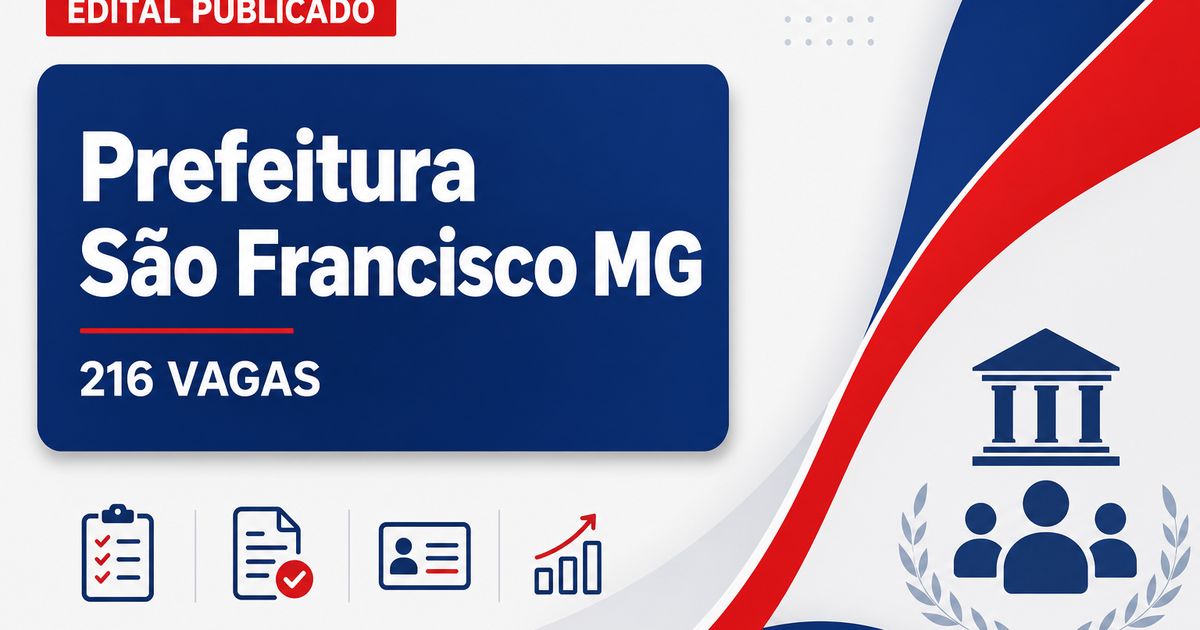 Prefeitura de São Francisco: Prefeitura de São Francisco - MG retifica edital de concurso público - Prefeitura de São Francisco