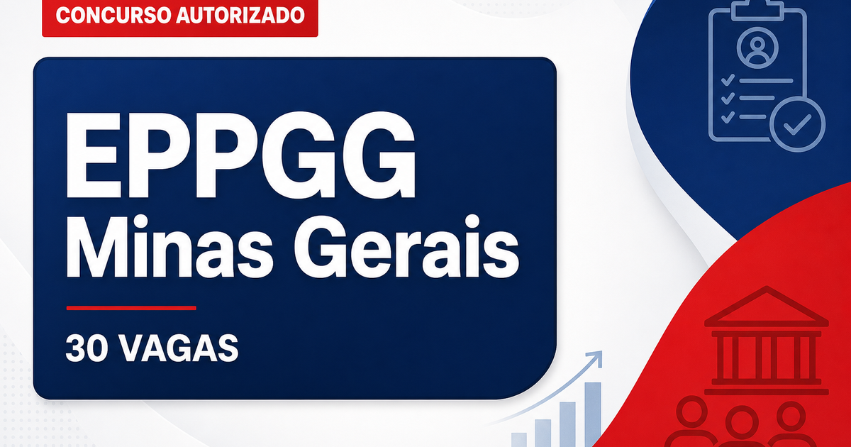 Minas Gerais institui comissão do concurso para EPPGG; banca definida e 30 vagas - Minas Gerais