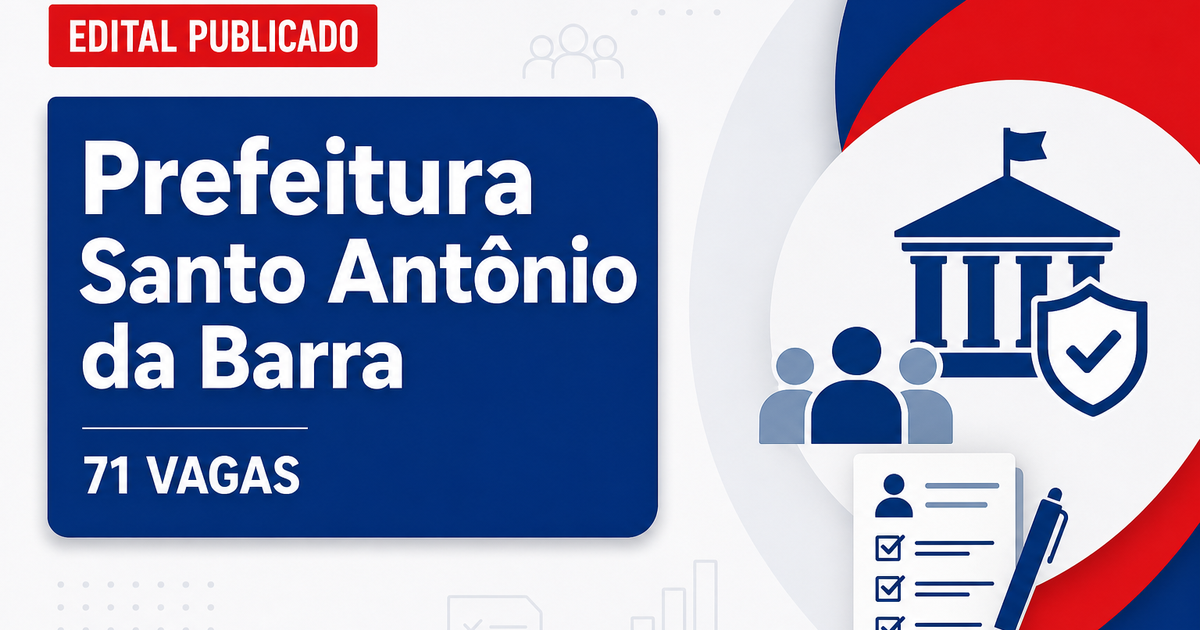 Prefeitura de Santo Antônio da Barra GO retifica concurso com 71 vagas - Prefeitura de Santo Antônio da Barra