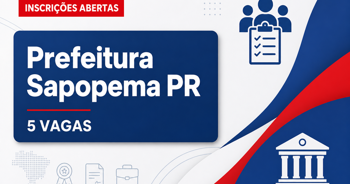 Prefeitura de Sapopema PR abre processo seletivo com 5 vagas na Saúde - Prefeitura de Sapopema