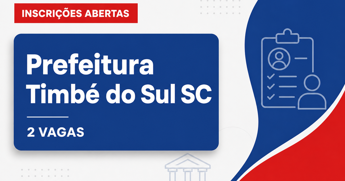 Prefeitura de Timbé do Sul: Prefeitura de Timbé do Sul - SC abre processo seletivo para os níveis médio, técnico e super - Prefeitura de Timbé do Sul