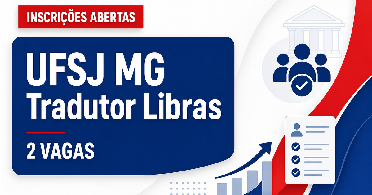 UFSJ - Universidade Federal de São João del-Rei: UFSJ - MG abre vagas para tradutor e intérprete de Libras - Universidade Federal de São João del-Rei