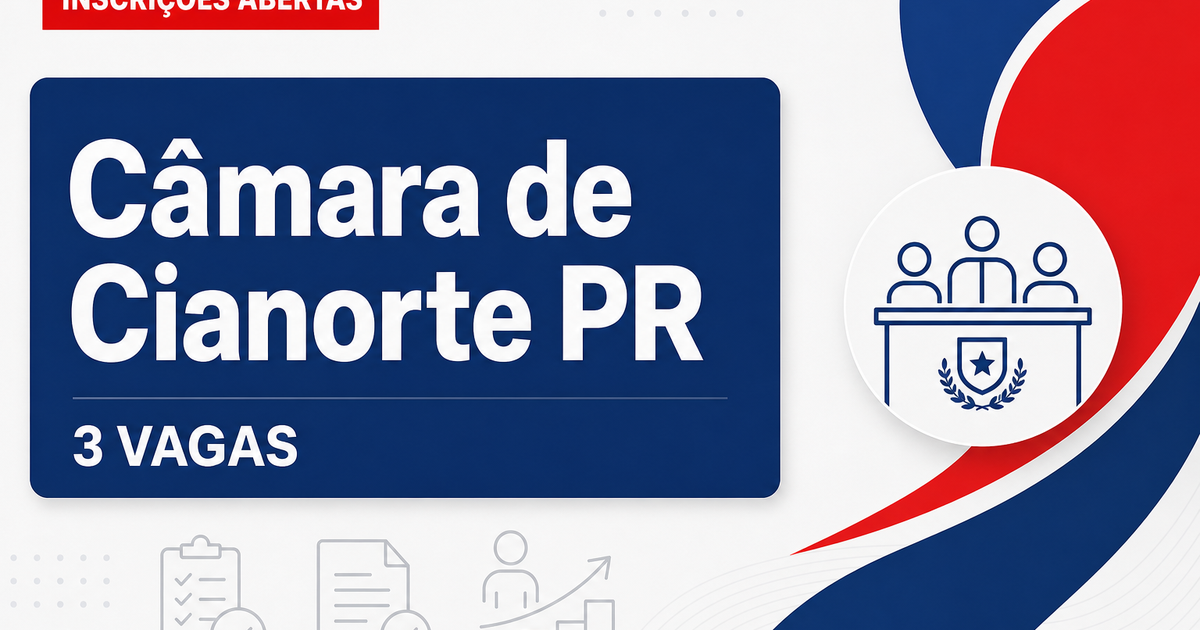 Câmara de Cianorte: Câmara de Cianorte - PR abre concurso público com salários de até R$ 9.247,24 - Câmara de Cianorte