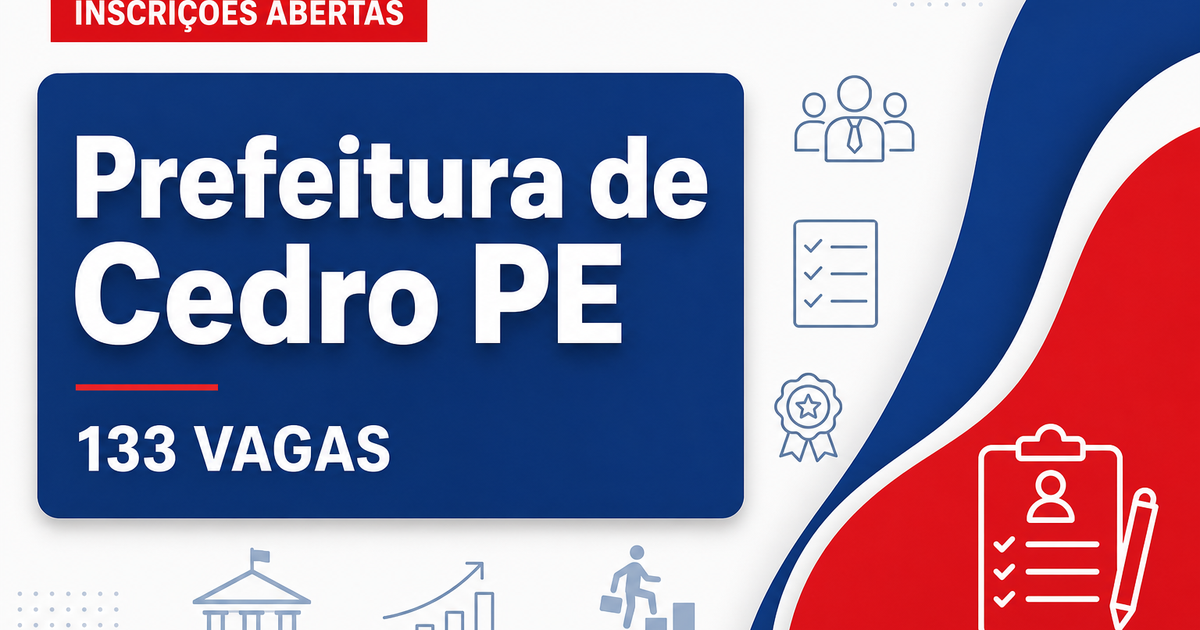 Prefeitura de Cedro: Prefeitura de Cedro - PE abre concurso público com salários de até R$ 6 mil - Prefeitura de Cedro