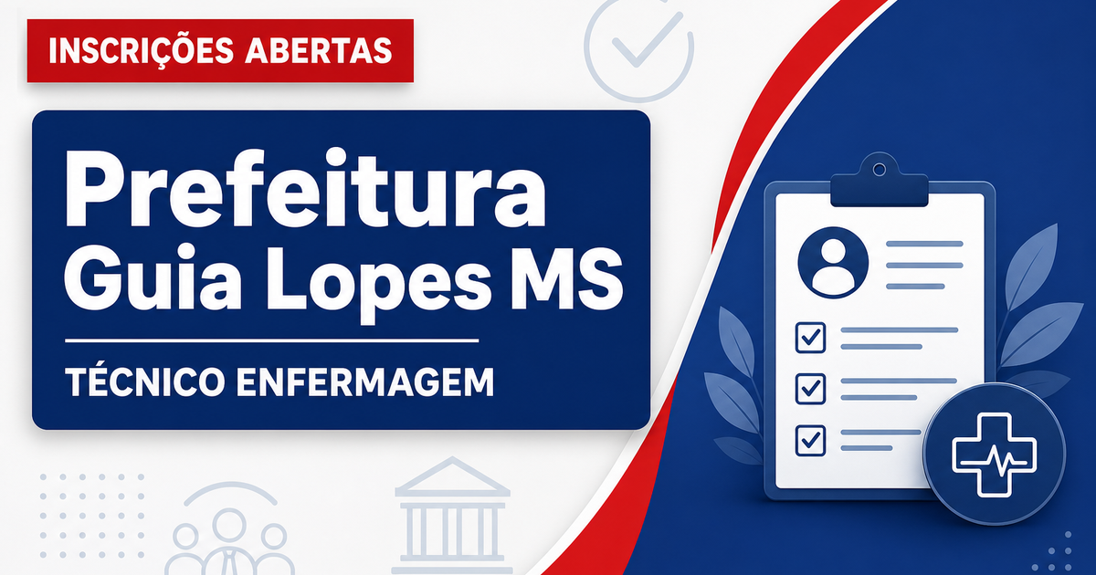 Prefeitura de Guia Lopes da Laguna MS abre processo seletivo para técnico de enfermagem - Prefeitura de Guia Lopes da Laguna