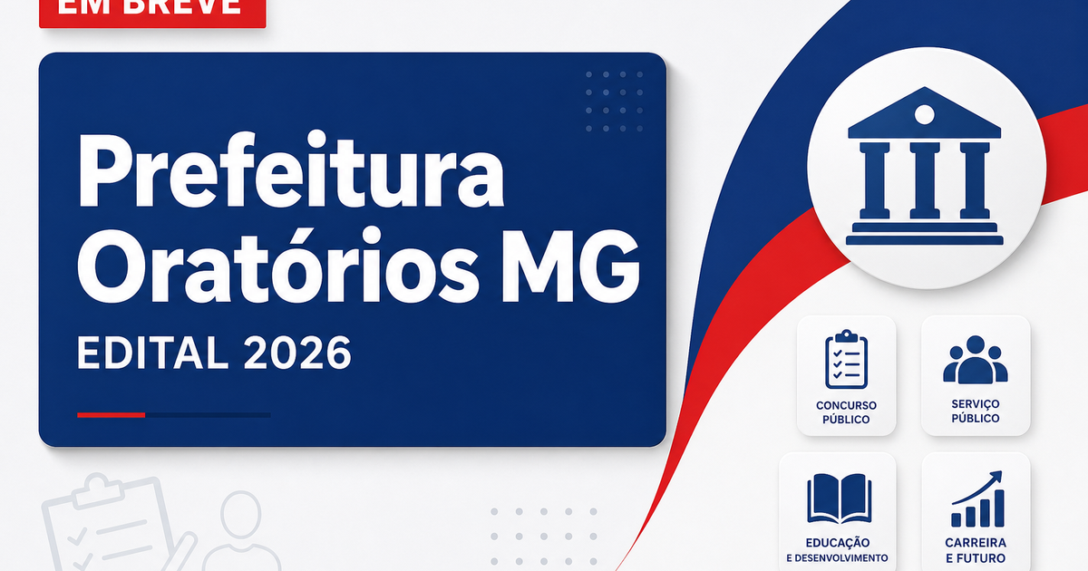 Prefeitura de Oratórios MG abre processo seletivo para professores em 2026 - Prefeitura de Oratórios