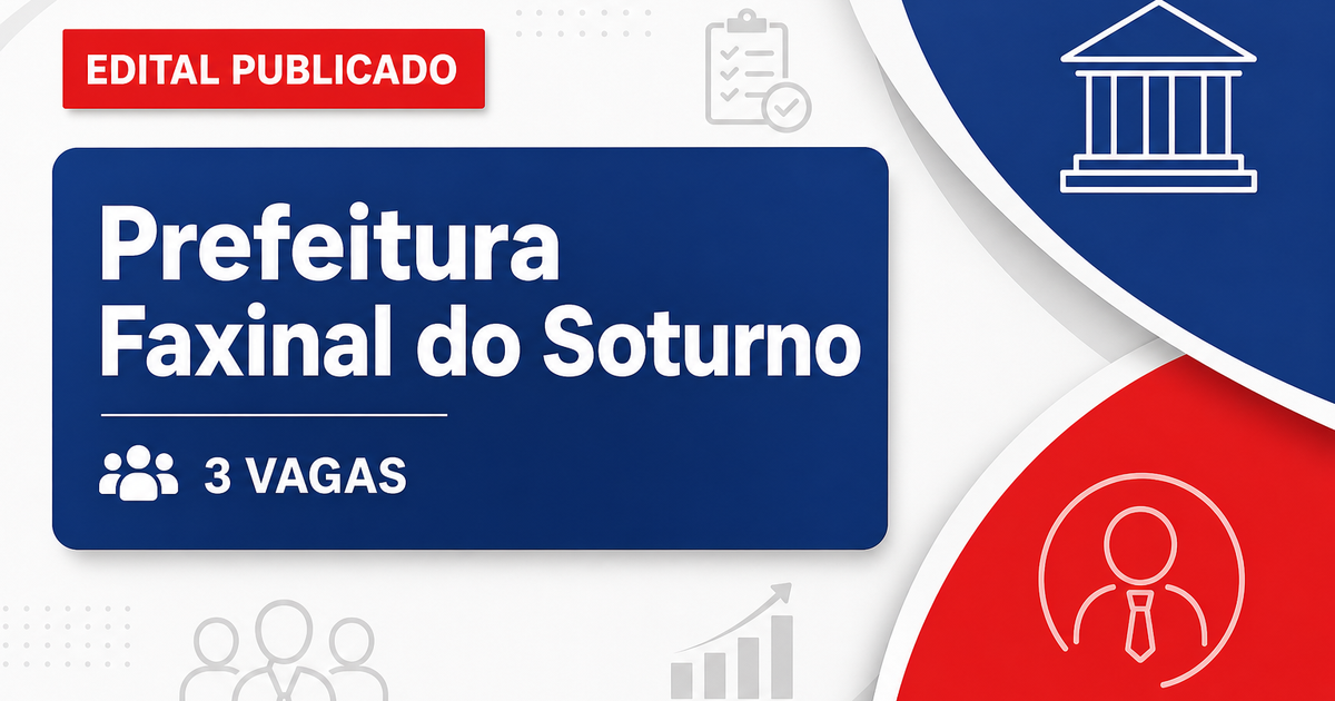 Prefeitura de Faxinal do Soturno RS abre processo seletivo com 3 vagas - Prefeitura de Faxinal do Soturno
