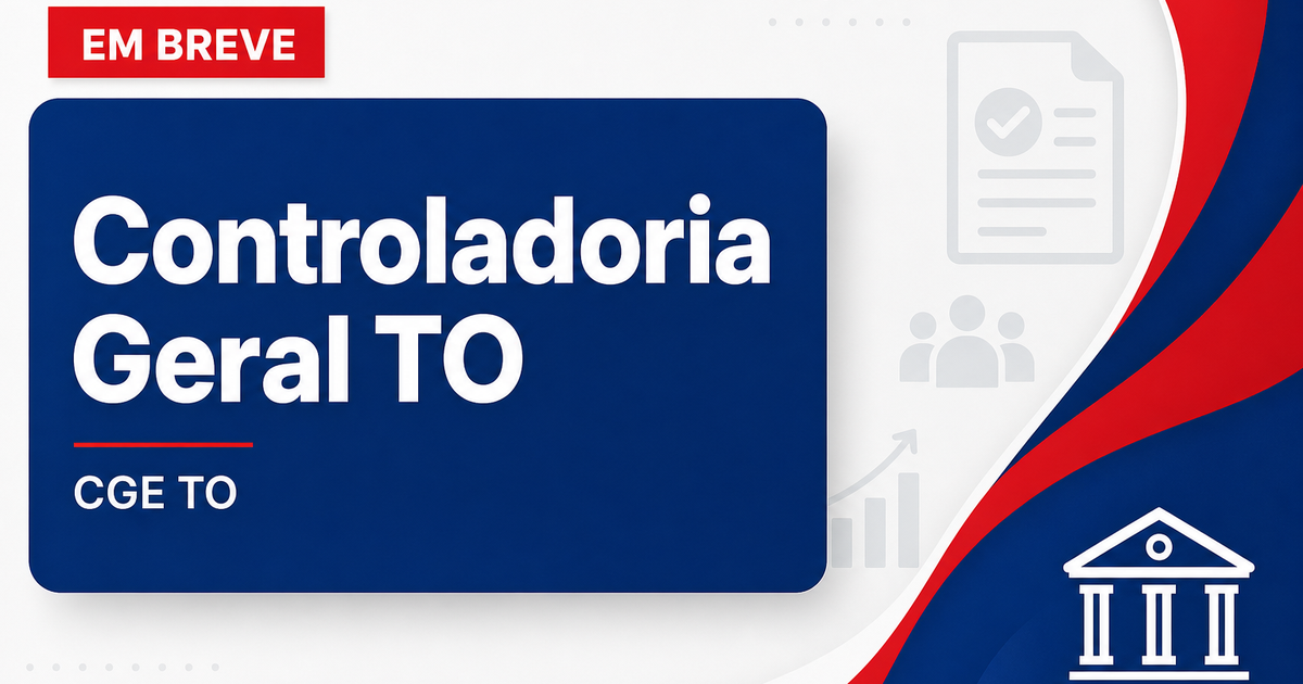 Concursos Federais e CGE TO são destaques nesta quinta, 11 - Controladoria Geral do Estado do Tocantins