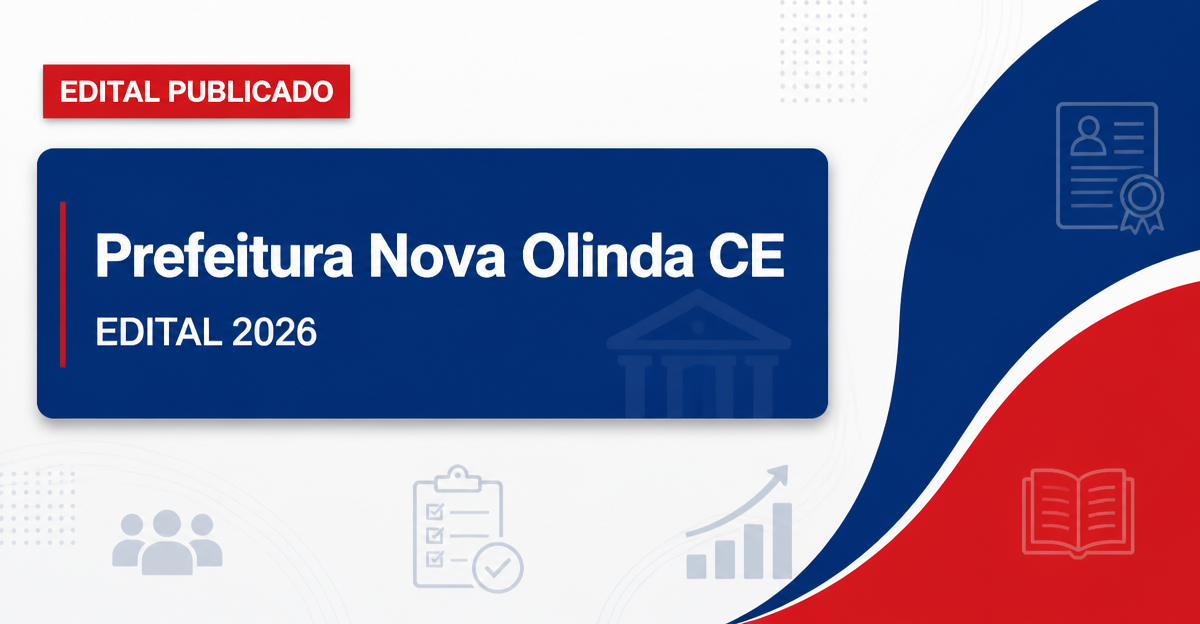 Prefeitura de Nova Olinda - CE lança processo seletivo para Auxiliar de Serviços Gerais e Vigia - Prefeitura de Nova Olinda