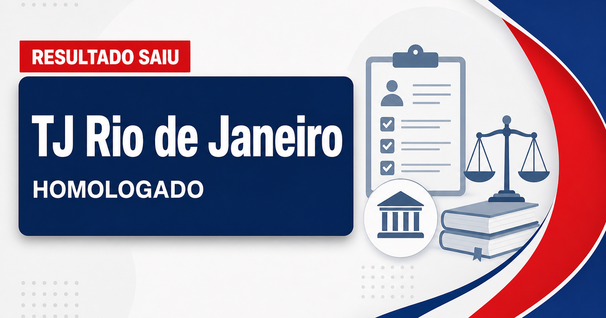 Concurso TJ RJ é homologado e convocações podem começar - Tribunal de Justiça