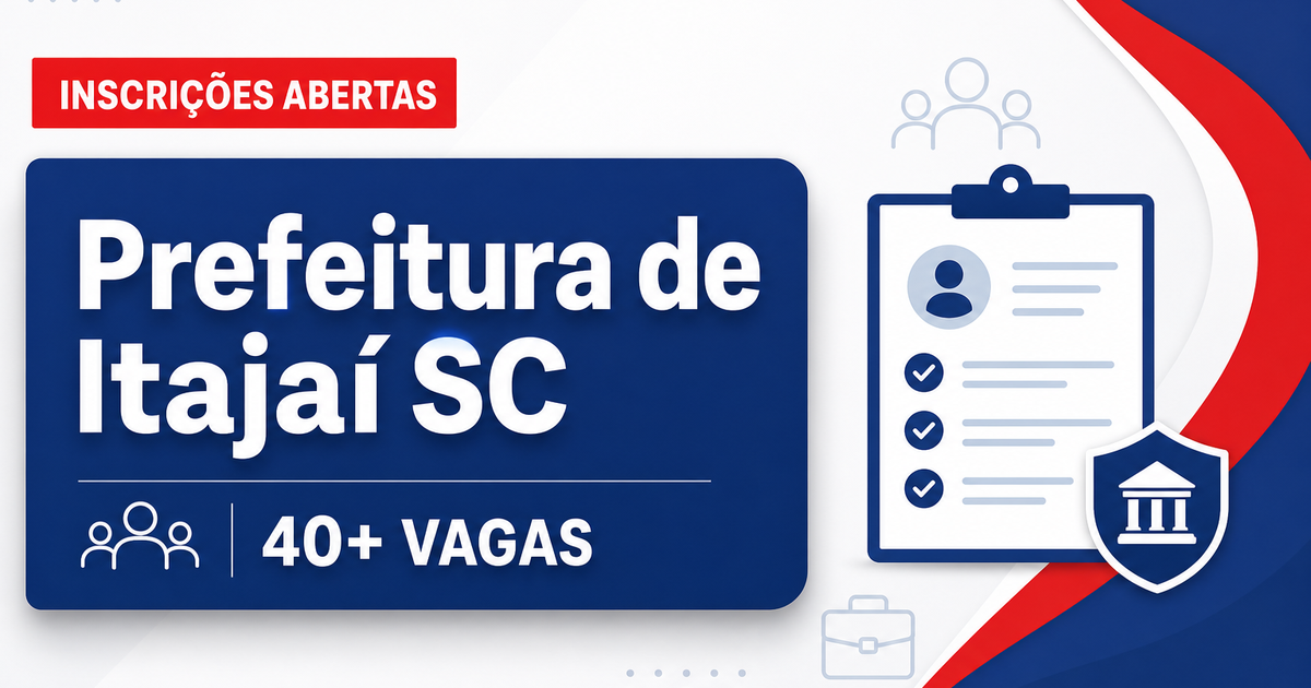 Concurso da Prefeitura de Itajaí SC abre inscrições para mais de 40 vagas - Prefeitura de Itajaí