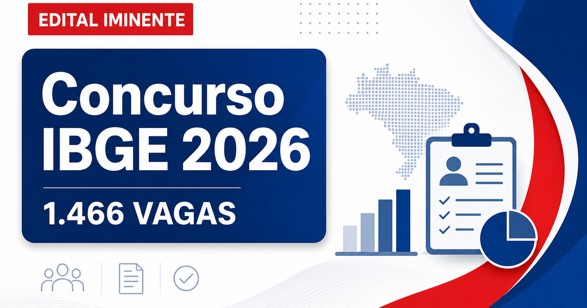 Concurso IBGE terá mais um edital com 1.466 vagas na segunda, 15 - IBGE terá mais um edital com 1.466 vagas na segunda, 15