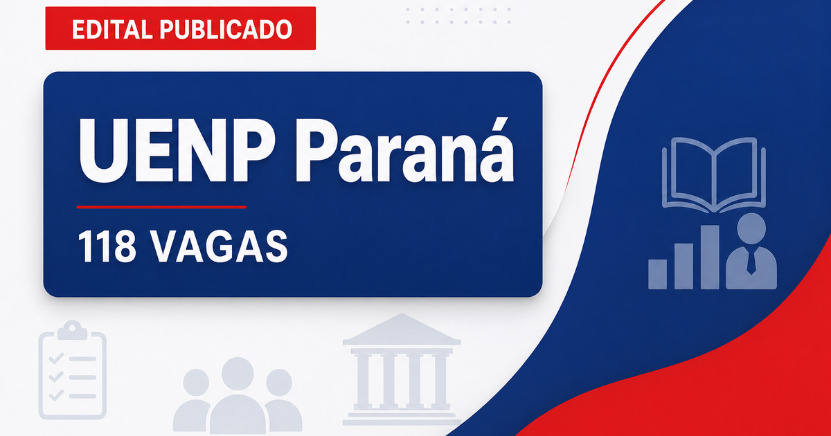 Concurso Universidade Estadual do Norte do Paraná UENP oferece 118 vagas - Universidade Estadual do Norte do Paraná