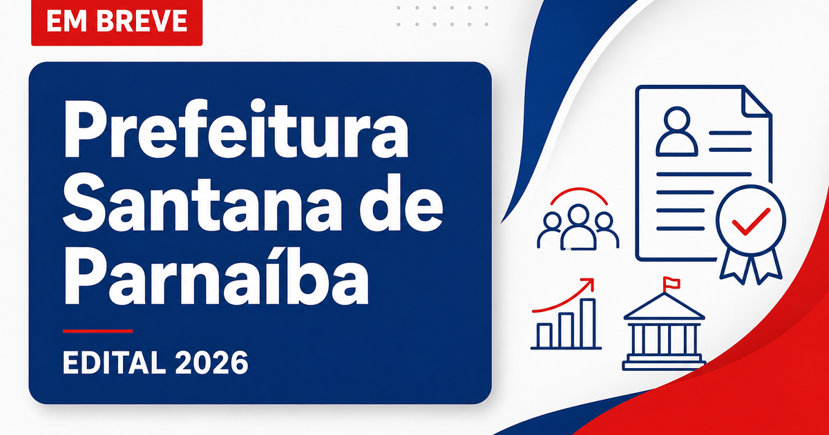 Concurso Prefeitura de Santana de Parnaíba SP: vagas para todos os níveis - Prefeitura de Santana de Parnaíba
