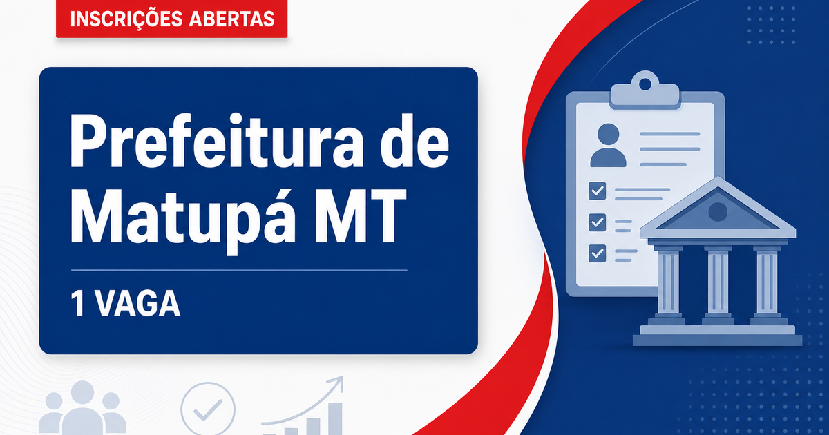 Prefeitura de Matupá: Prefeitura de Matupá - MT abre vaga para Engenheiro Civil - Prefeitura de Matupá