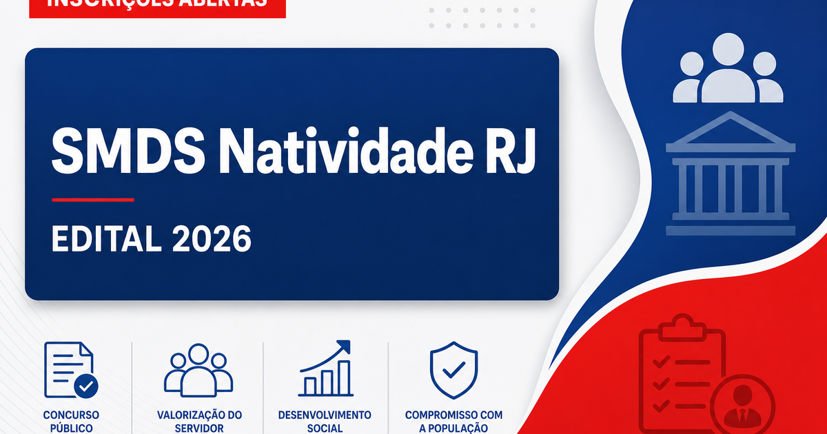 SMDS de Natividade - RJ abre processo seletivo com vagas imediatas e cadastro de reserva - Secretaria Municipal de Desenvolvimento Social