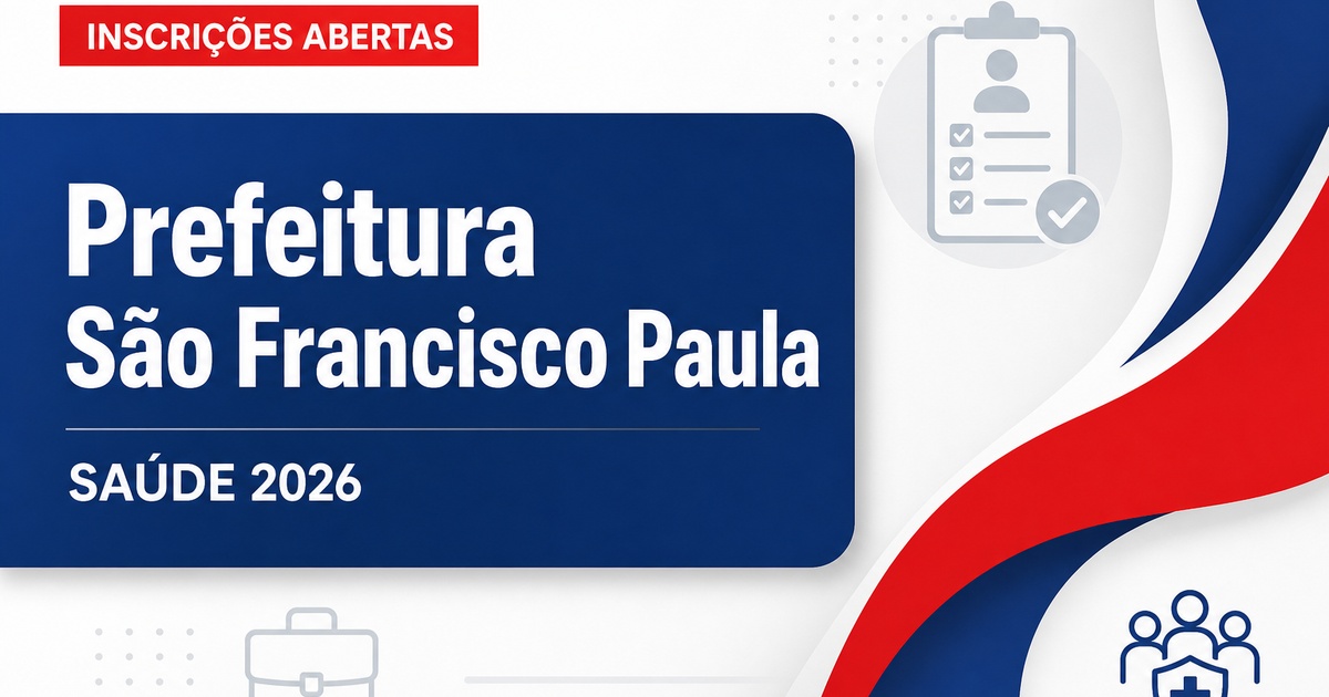 Prefeitura de São Francisco de Paula - RS abre seleção para cargos na área da saúde - Prefeitura de São Francisco de Paula