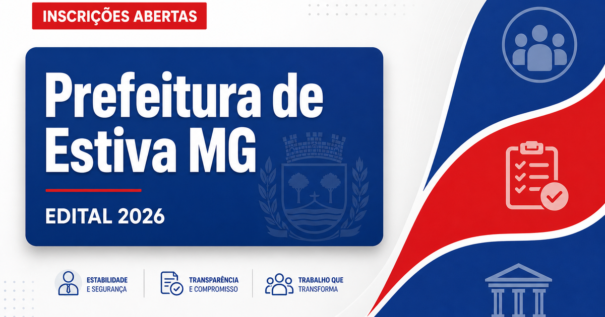 Prefeitura de Estiva - MG abre processo seletivo para auxiliar de serviços de creche - Prefeitura de Estiva