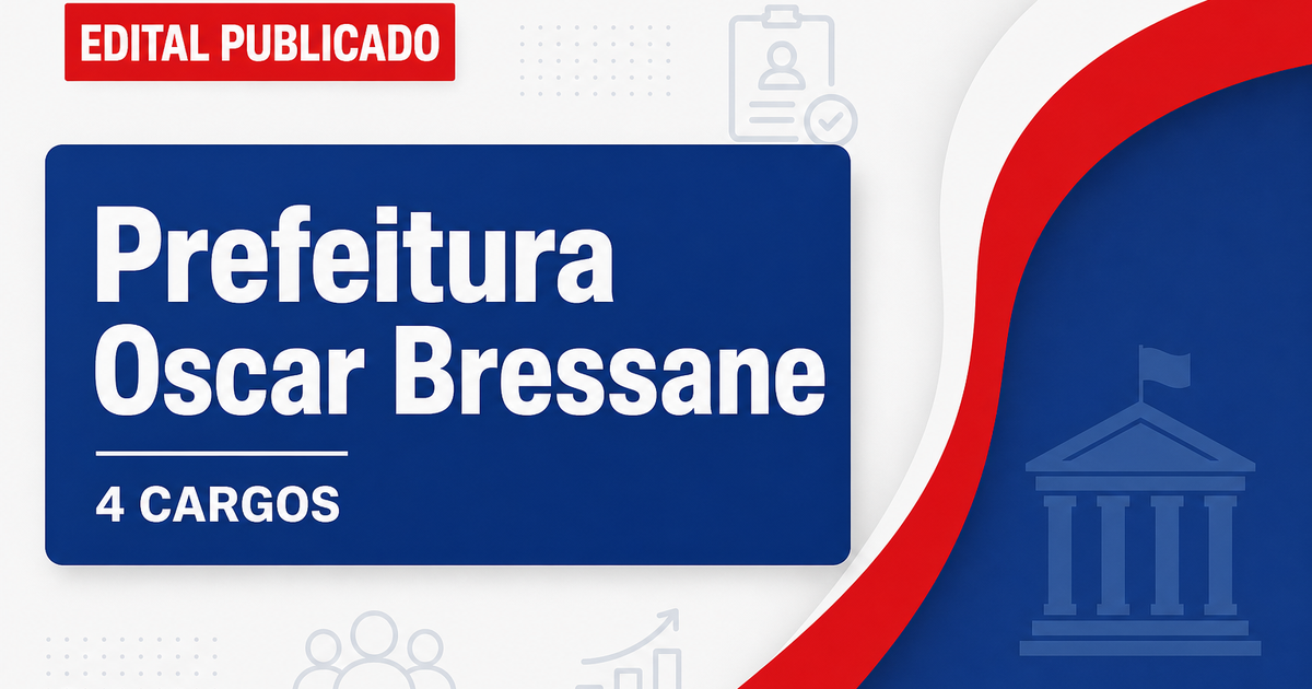 Concurso Prefeitura de Oscar Bressane SP: cadastro reserva para 4 cargos - Prefeitura de Oscar Bressane