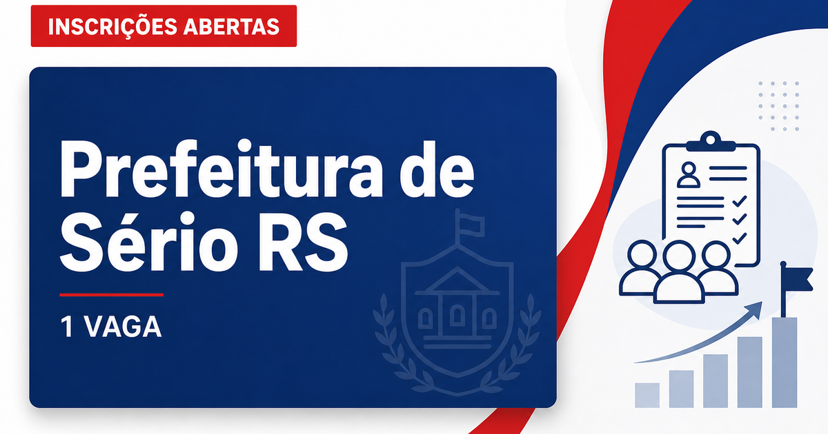 Prefeitura de Sério RS abre processo seletivo com 1 vaga para técnico em saúde bucal - Prefeitura de Sério