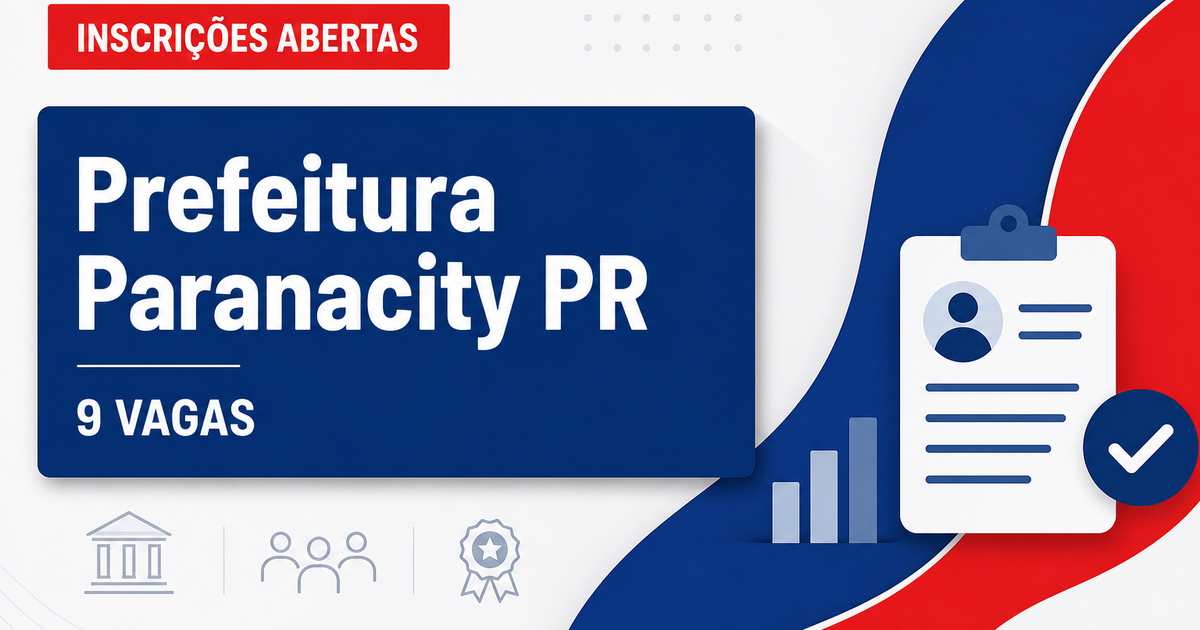 Prefeitura de Paranacity PR abre processo seletivo com 9 vagas na Educação - Prefeitura de Paranacity