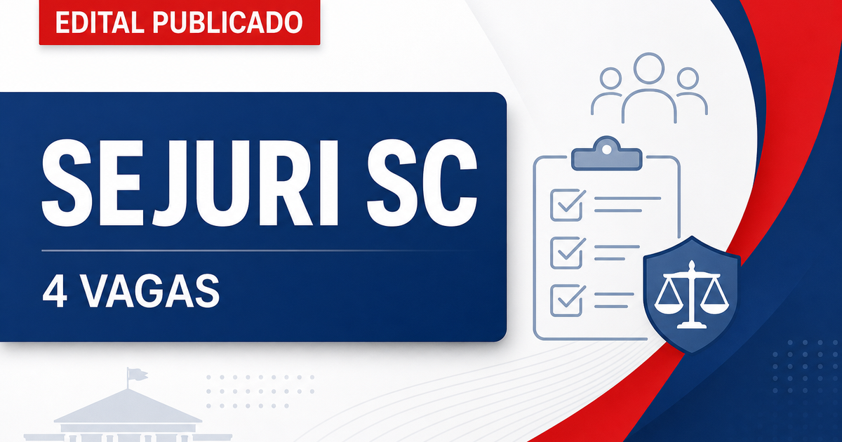 Concurso SEJURI SC: 4 vagas para farmacêutico em Florianópolis - Secretaria de Justiça e Regulação