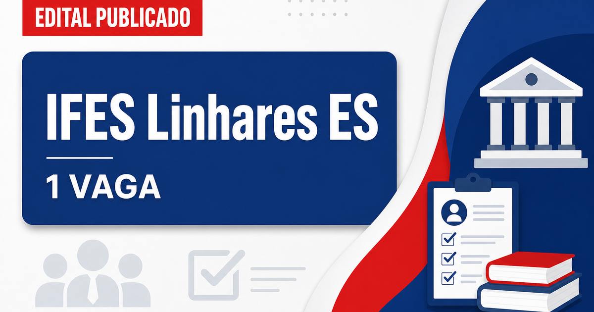 Concurso Instituto Federal do Espírito Santo Linhares ES: 1 vaga para professor de Química - Instituto Federal do Espírito Santo